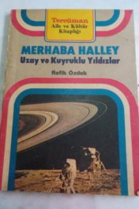 Merhaba Halley Uzay ve Kuyruklu Yıldızlar