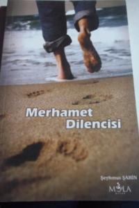 Merhamet Dilencisi