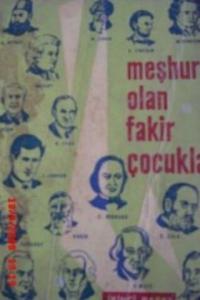 Meşhur Olan Fakir Çocuklar