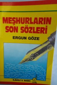 Meşhurların Son Sözleri