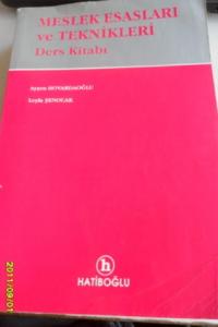 Meslek Esasları Ve Teknikleri