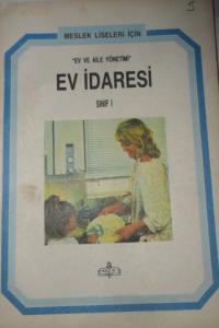 MESLEK LİSELERİ İÇİN EV VE AİLE YÖNETİMİ EV İDARESİ SINIF 1