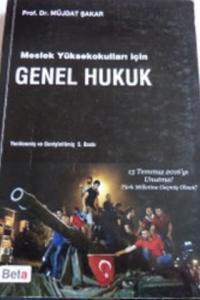 Meslek Yüksekokulları İçin Genel Hukuk