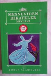 Mesneviden Hikayeler Mevlana