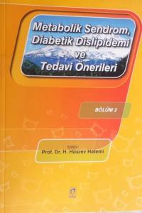 Metabolik Sendrom, Diabetik Dislipidemi ve Tedavi Önerileri