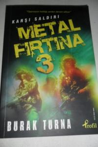 Metal Fırtına 3