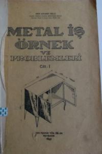 Metal İş Örnek ve Problemleri Cilt 1