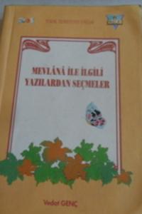 Mevlana İle ilgili Yazılardan seçmeler