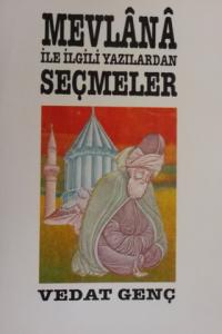 Mevlana İle İlgili Yazılardan Seçmeler