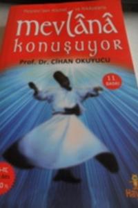 Mevlana Konuşuyor