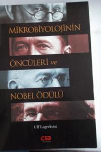 Mikrobiyolojinin Öncüleri ve Nobel Ödülü