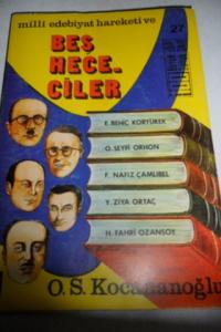 Milli Edebiyat Hareketi ve Beş Hececiler