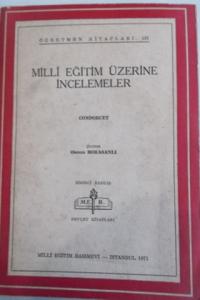 Milli Eğitim Üzerine İncelemeler