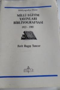 Milli Eğitim Yayınları Bibliyografyası 1923-1985
