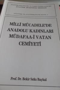 Milli Mücadele'de Anadolu Kadınları Müdafaa-i Vatan Cemiyeti