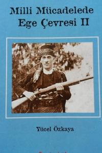 Milli Mücadelede Ege Çevresi II