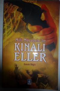 Milli Mücadele'de Kınalı Eller