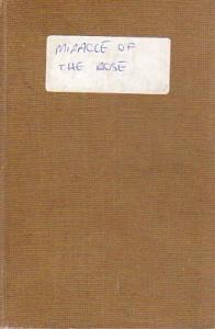 Mirace Of The Rose
