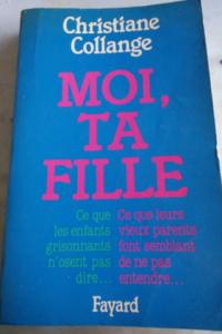 Moi Ta Fille