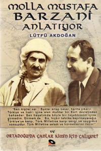 Molla Mustafa Balzani Anlatıyor