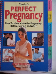 Mosby's Perfect Pregnancy