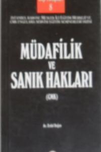 Müdafilik ve Sanık Hakları