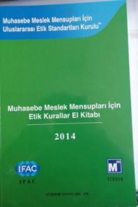 Muhasebe Meslek Mensupları İçin Etik Kurallar El Kitabı