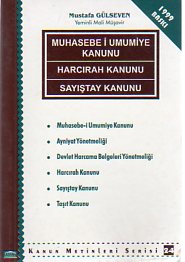 Muhasebe Umumiye Kanunu-Harcırah Kanunu - Sayıştay Kanunu