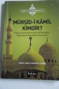 Mürşid-i Kamil Kimdir ?