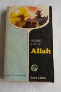 Müsbet İlim ve Allah