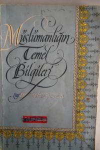 Müslümanlığın Temel Bilgileri