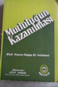 Mutluluğun Kazanılması