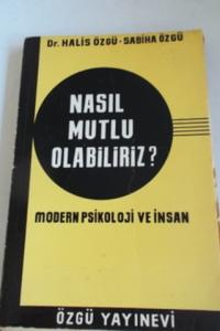 Nasıl Mutlu Olabiliriz