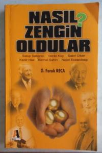 Nasıl Zengin Oldular