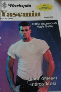 Nazlı Gelin / İhtiras Ateşi