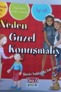 Neden Güzel Konuşmalıyız ?