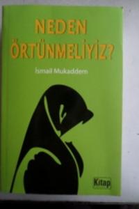 Neden Örtünmeliyiz