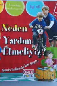 Neden Yardım Etmeliyiz ?