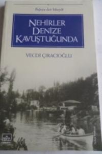 Nehirler Denize Kavuştuğunda