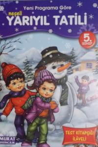 4. Sınıf Neşeli Yarıyıl Tatili