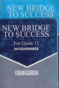 New Bridge To Success For Grade 11 Intermediate (Coursebook + Workbook )