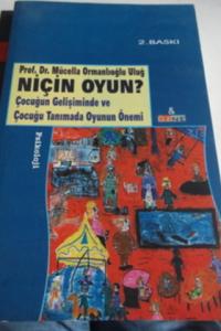 Niçin Oyun ? Niçin Oyun ?