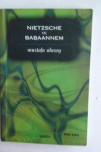 Nietzsche ve Babaannem
