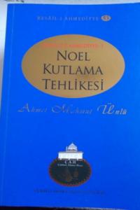 Noel Kutlama Tehlikesi