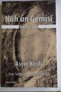 Nuh'un Gemisi Asrın Keşfi