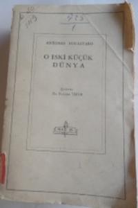 O Eski Küçük Dünya