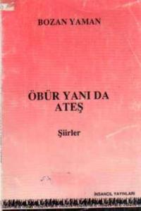 Öbür Yanı da Ateş