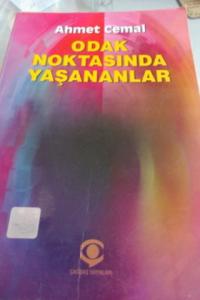 Odak Noktasında Yaşananlar