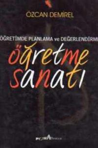 Öğretimde Planlama ve Değerlendirme Öğretme Sanatı