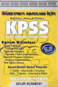 Öğretmen Adayları İçin Konu Anlatımlı KPSS